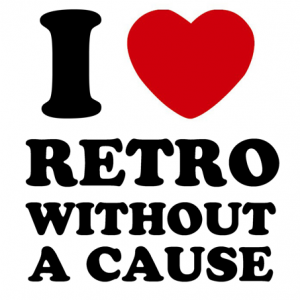 WIN RETRO WITHOUT A CAUSE GOODIES