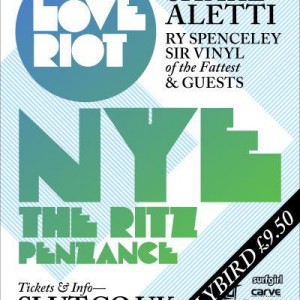 WIN TICKET TO LOVE RIOT NYE PARTY
