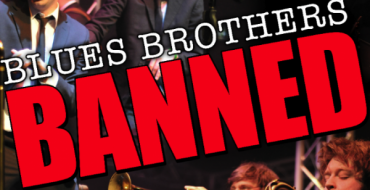 BLUES BROTHERS BANNED AT EXMOUTH PAVILION