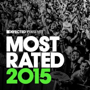 WIN: DEFECTED – MOST RATED 2015 CD’S